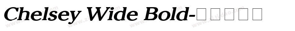 Chelsey Wide Bold字体转换